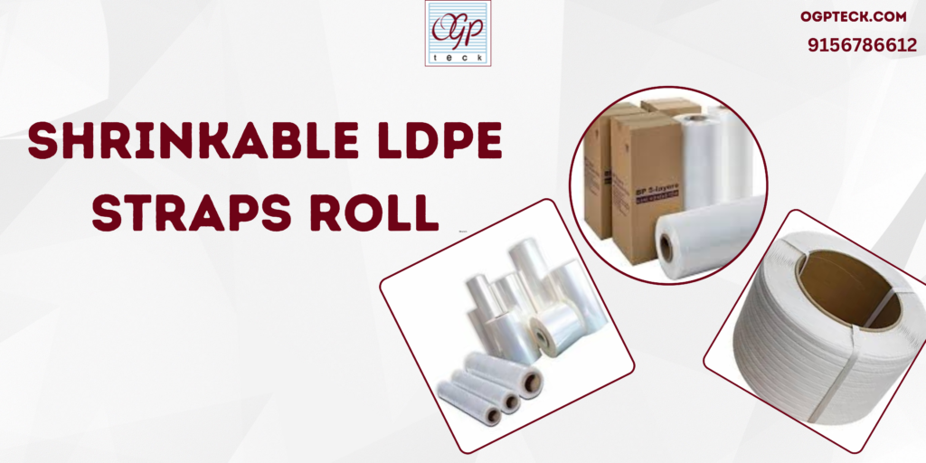 shrinkable ldpe